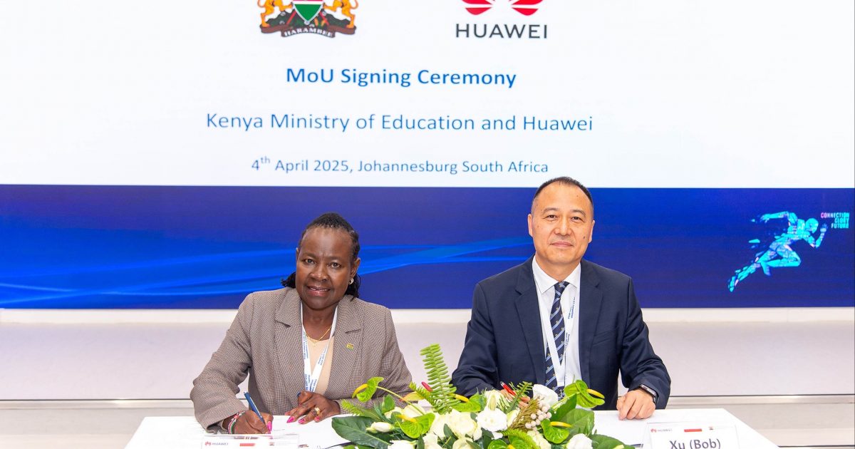 Kenya partners with Huawei to bridge digital skills gap through TVET